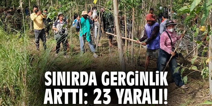 Sınırda gerginlik arttı: 23 yaralı!