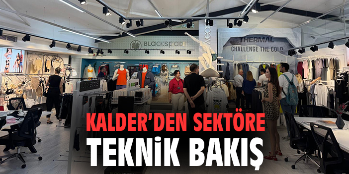 KalDer’den Sektöre Teknik Bakış