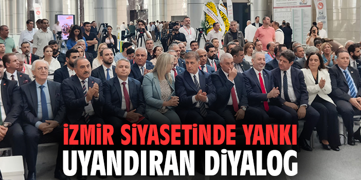 İzmir siyasetinde yankı uyandıran diyalog