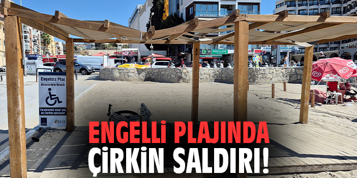 Engelli plajında çirkin saldırı!