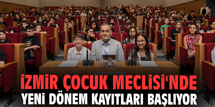İzmir Çocuk Meclisi'nde yeni dönem kayıtları başlıyor