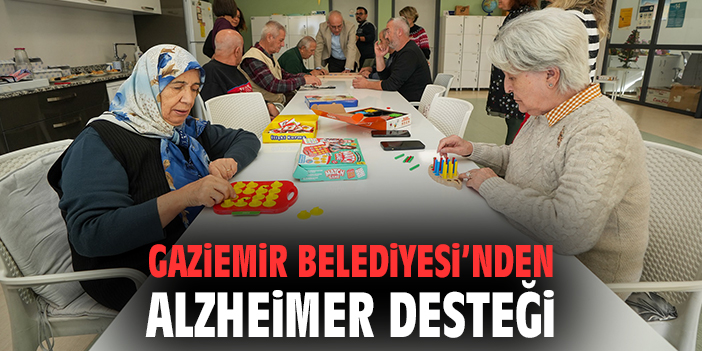 Gaziemir Belediyesi’nden Alzheimer Desteği