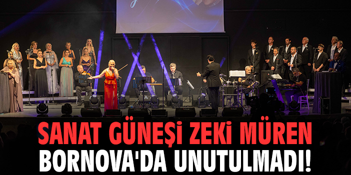 Sanat Güneşi Zeki Müren Bornova'da unutulmadı!