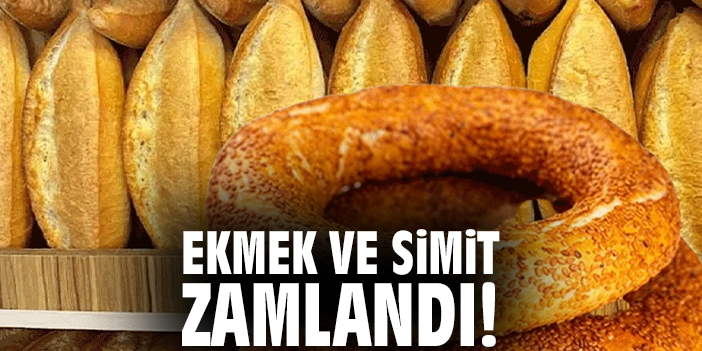 Ekmek ve simit zamlandı!