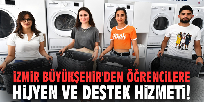 İzmir Büyükşehir'den öğrencilere hijyen ve destek hizmeti!
