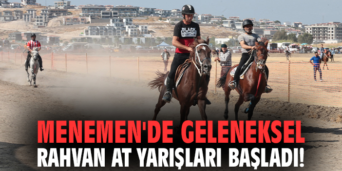 Menemen'de Geleneksel Rahvan At Yarışları başladı!