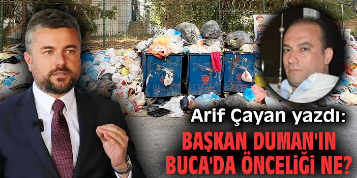 Başkan Duman'ın Buca'da önceliği ne?
