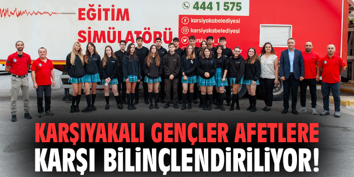 Karşıyakalı gençler afetlere karşı bilinçlendiriliyor!