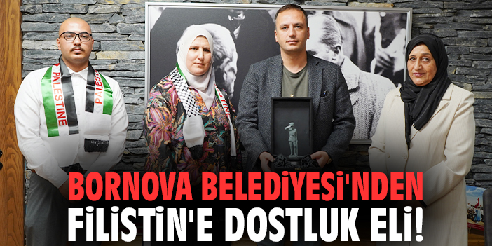 Bornova Belediyesi'nden Filistin'e dostluk eli!