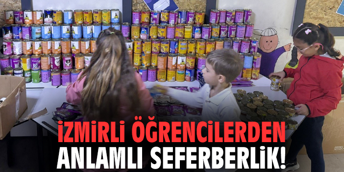 İzmirli öğrencilerden anlamlı seferberlik!