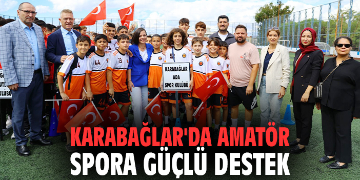 Karabağlar'da amatör spora güçlü destek