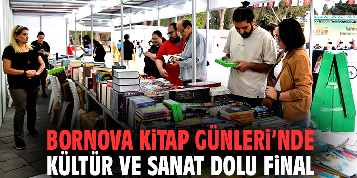 Bornova Kitap Günleri'nde kültür ve sanat dolu final