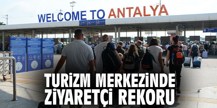 Turizm merkezinde ziyaretçi rekoru
