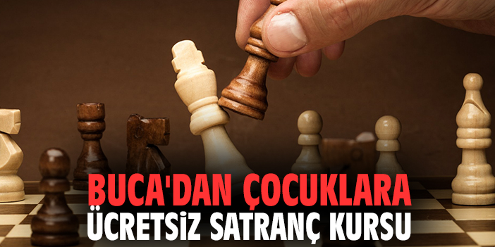 Buca'dan çocuklara ücretsiz satranç kursu