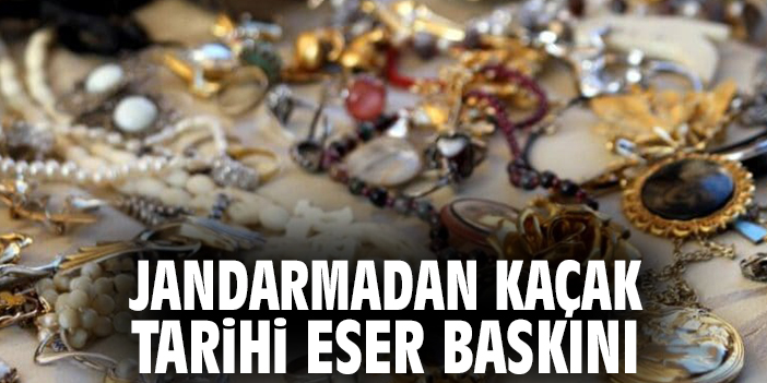 Jandarmadan kaçak tarihi eser baskını
