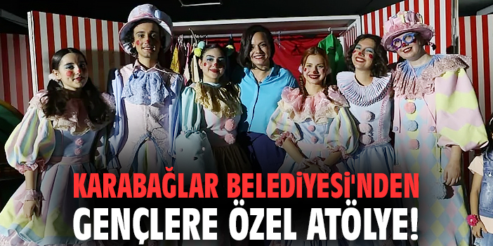 Karabağlar Belediyesi'nden gençlere özel atölye!