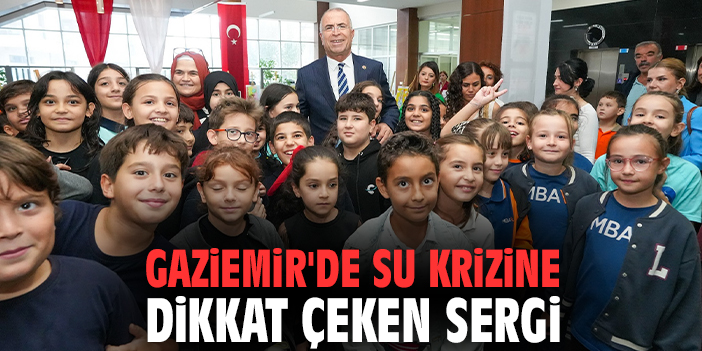 Gaziemir'de su krizine dikkat çeken sergi
