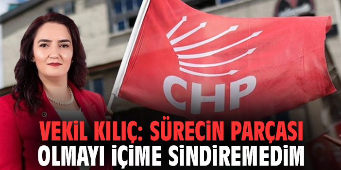 Vekil Kılıç: Sürecin parçası olmayı içime sindiremedim