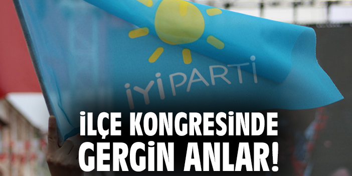 İlçe kongresinde gergin anlar!