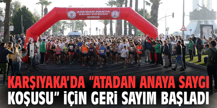 Karşıyaka’da “Atadan Anaya Saygı Koşusu” için geri sayım başladı