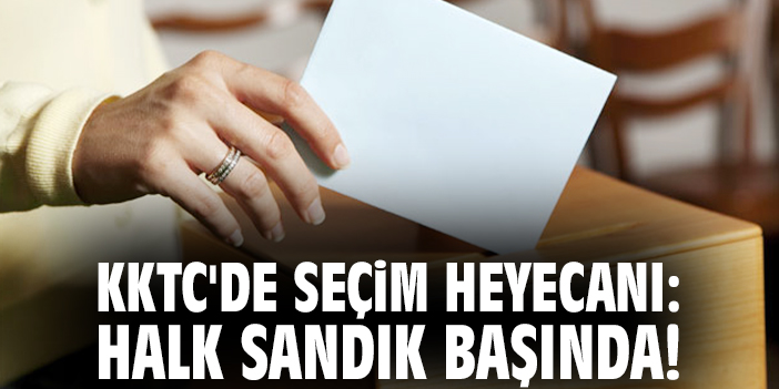 KKTC'de seçim heyecanı: Halk sandık başında!