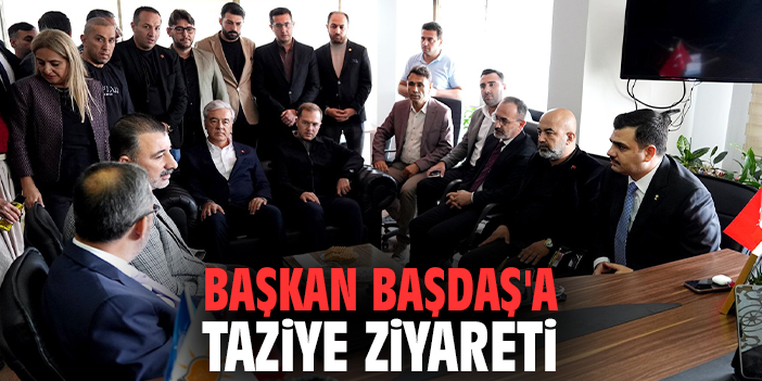 Başkan Başdaş'a taziye ziyareti