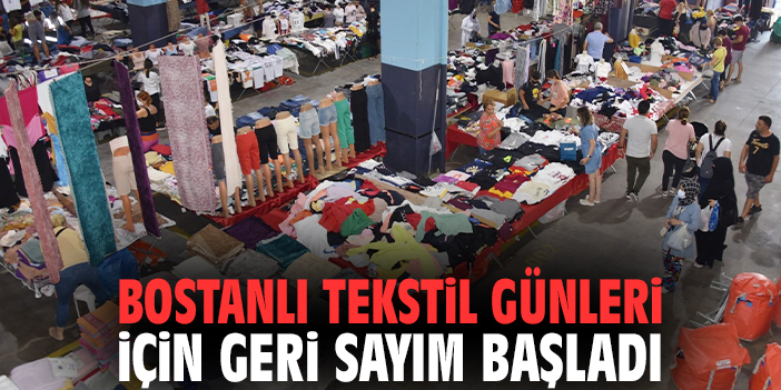 Bostanlı Tekstil Günleri için geri sayım başladı