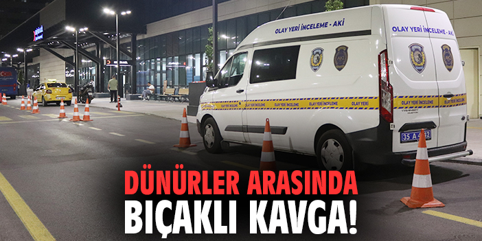Dünürler arasında bıçaklı kavga!