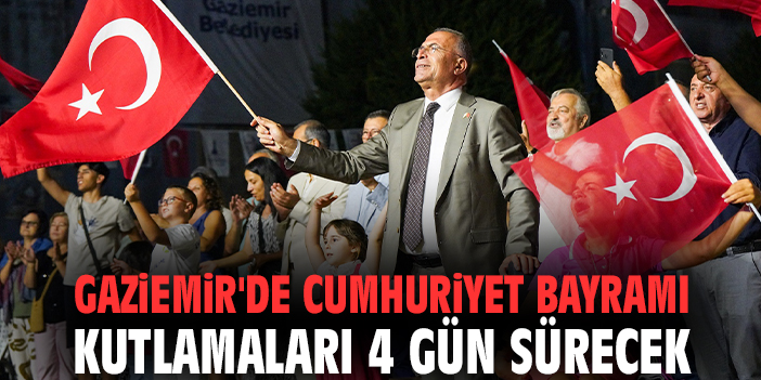 Gaziemir'de Cumhuriyet Bayramı kutlamaları 4 gün sürecek