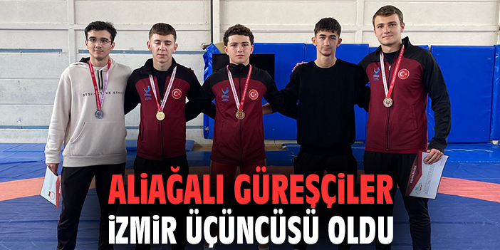 Aliağalı güreşçiler İzmir üçüncüsü oldu