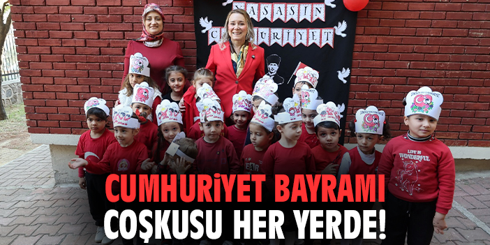 Cumhuriyet Bayramı coşkusu her yerde!