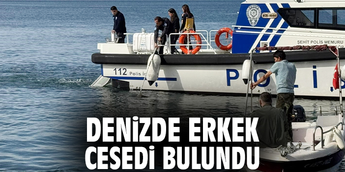 Denizde erkek cesedi bulundu