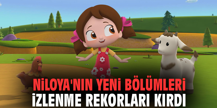 Niloya'nın yeni bölümleri izlenme rekorları kırdı