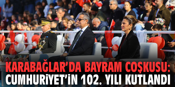 Karabağlar’da bayram coşkusu: Cumhuriyet’in 102. yılı kutlandı