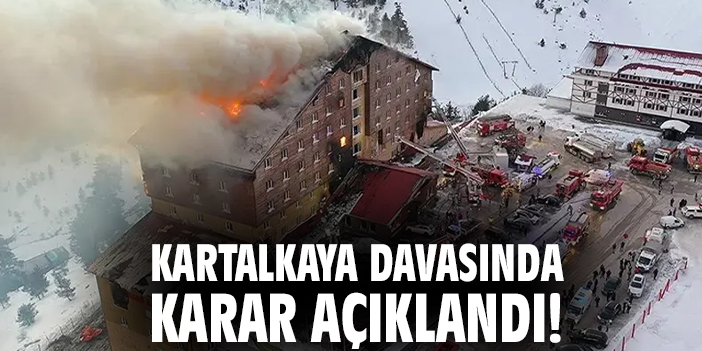 Kartalkaya davasında karar açıklandı!