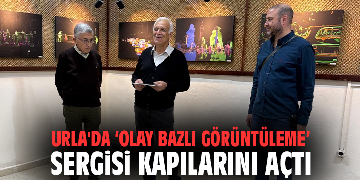 Urla'da 'Olay Bazlı Görüntüleme' sergisi kapılarını açtı