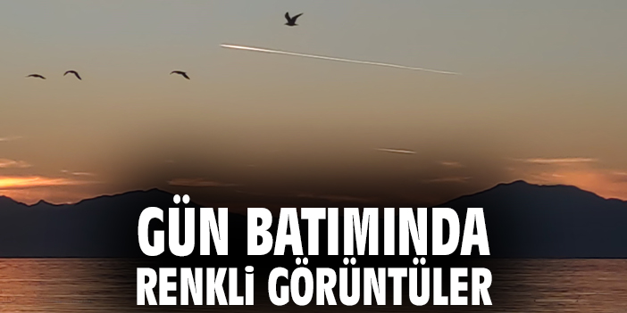 Gün batımında renkli görüntüler