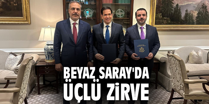 Beyaz Saray'da üçlü zirve