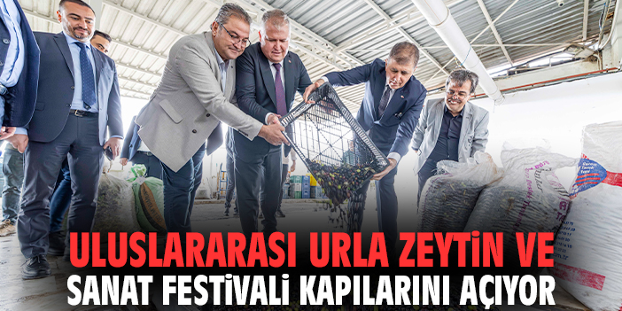 Uluslararası Urla Zeytin ve Sanat Festivali kapılarını açıyor