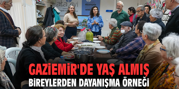 Gaziemir'de yaş almış bireylerden dayanışma örneği