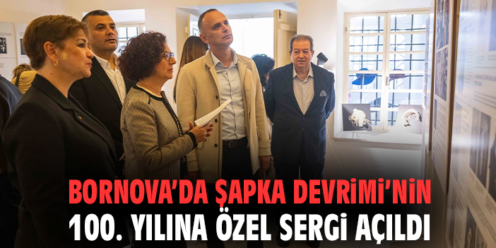 Bornova’da Şapka Devrimi’nin 100. Yılına özel sergi açıldı