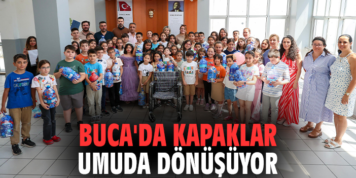 Buca'da kapaklar umuda dönüşüyor