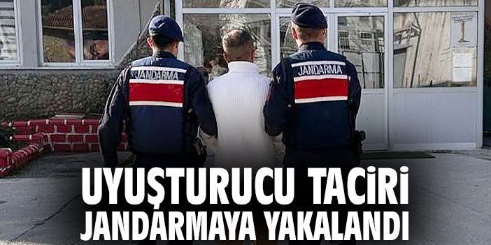 Uyuşturucu taciri jandarmaya yakalandı