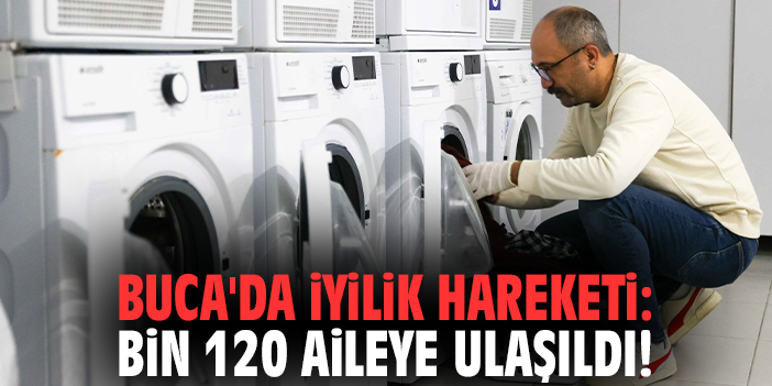 Buca'da iyilik hareketi: Bin 120 aileye ulaşıldı!