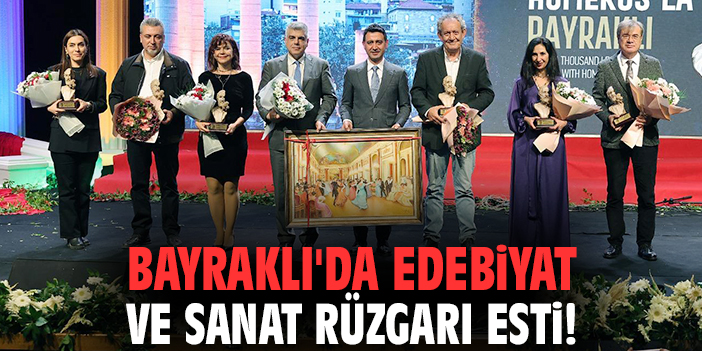 Bayraklı'da edebiyat ve sanat rüzgarı esti!