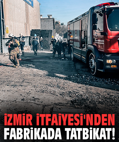 İzmir İtfaiyesi'nden fabrikada tatbikat!