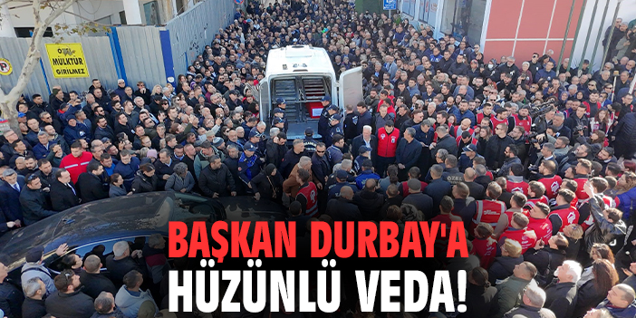 Başkan Durbay'a hüzünlü veda: Belediye önünde tören düzenlendi!