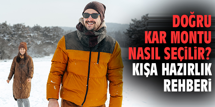 Doğru Kar Montu Nasıl Seçilir? Kışa Hazırlık Rehberi