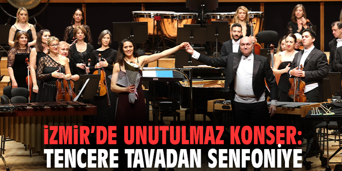 İzmir’de Unutulmaz Konser: Tencere Tavadan Senfoniye