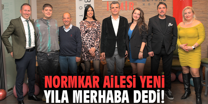 Normkar ailesi yeni yıla Merhaba dedi!